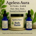 Ageless Aura®~ The Daily Renewal Trio